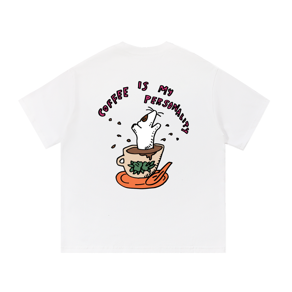 Coffee Is My Personality Graphic T-Shirt